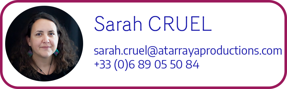 Sarah CRUEL - Atarraya Productions